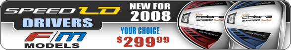 Cobra Speed LD Drivers New for 2008