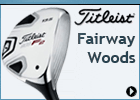 Titleist:Fairway Woods