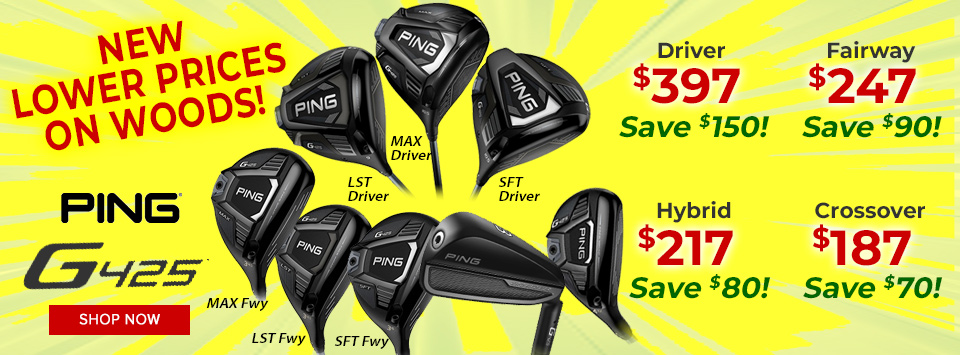 New Lower Prices on PING G425 Woods